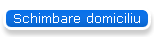 Schimbare domiciliu